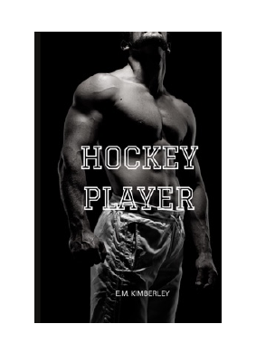 Télécharger Hockey Player PDF Gratuit - E.M. KIMBERLEY.pdf